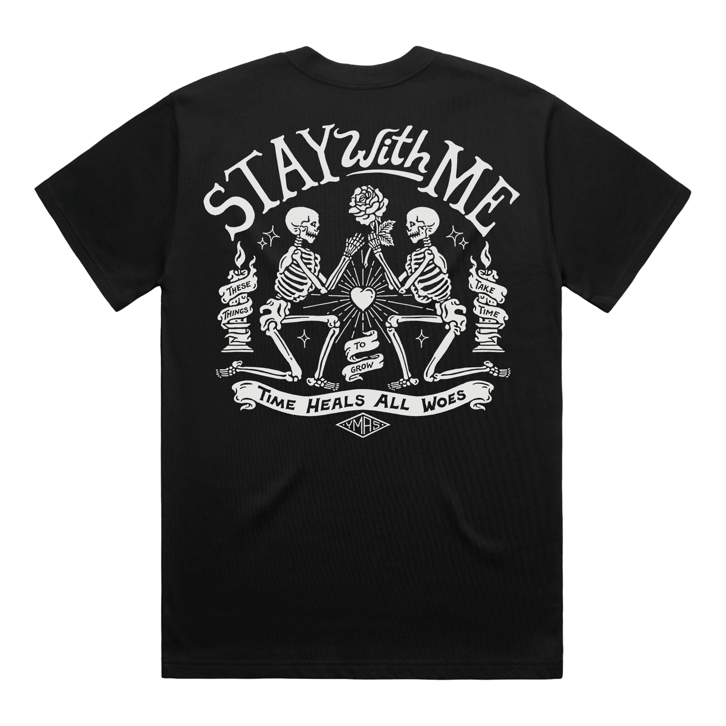Stay With Me T-Shirt