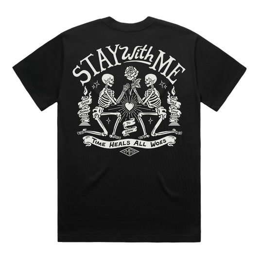 Stay With Me T-Shirt