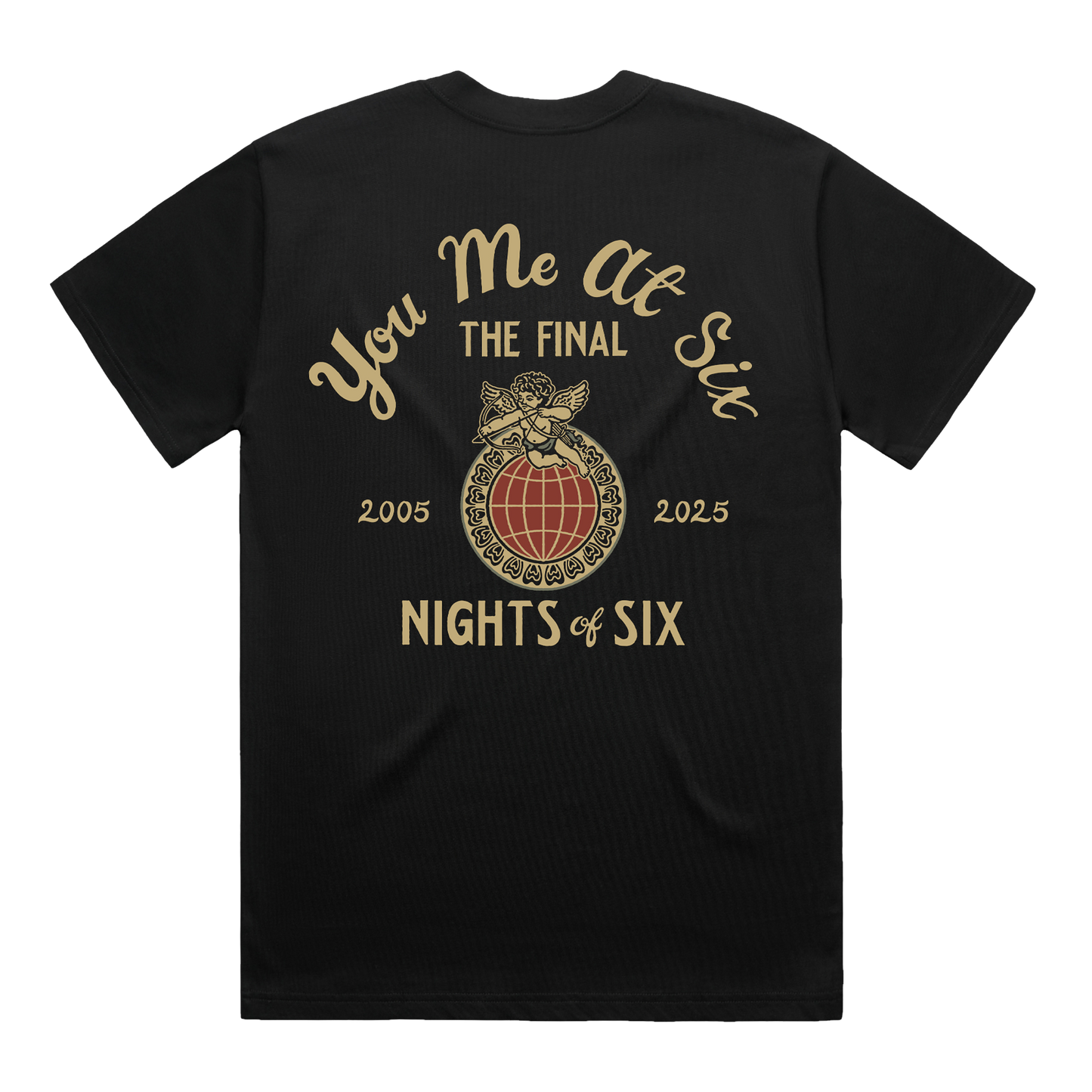 Final Nights Of Six T-Shirt
