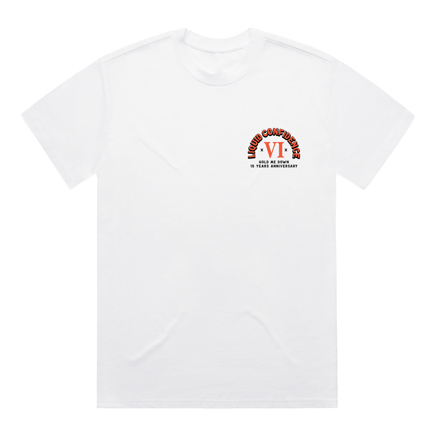 Liquid Confidence White T-Shirt